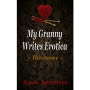 Advance Review Copies of My Granny Writes...