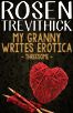 My Granny Writes Erotica - Threesome