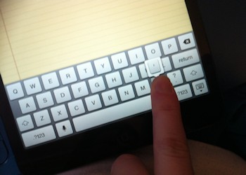 How to get an apostrophe on the iPad main keyboard.